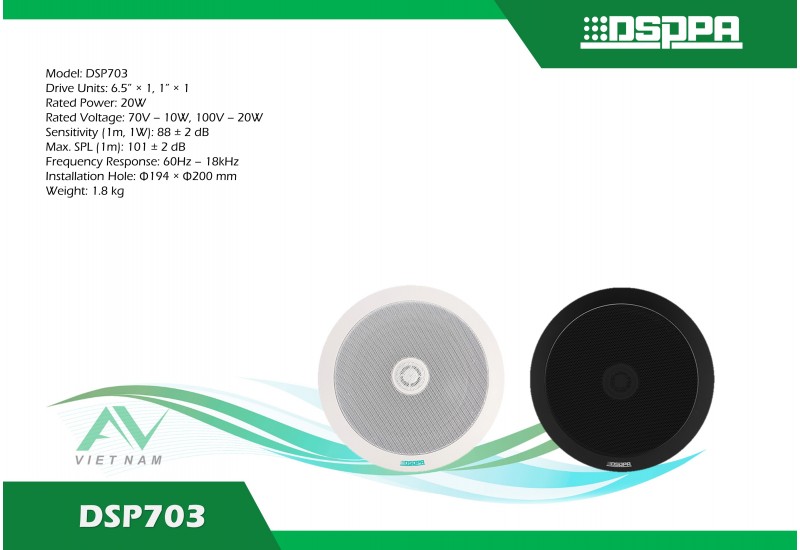 DSPPA DSP703 - Loa âm trần đồng trục 10W-20W (DSP703B/DSP703W)